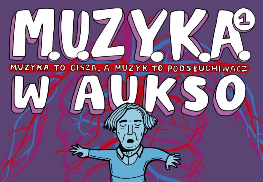 MUZYKA TO CISZA, A MUZYK TO PODSŁUCHIWACZ